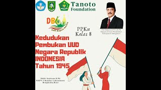 PPKN - Kedudukan Pembukaan UUD Negara Republik Indonesia Tahun 1945 (SMP/MTs Kelas 8)