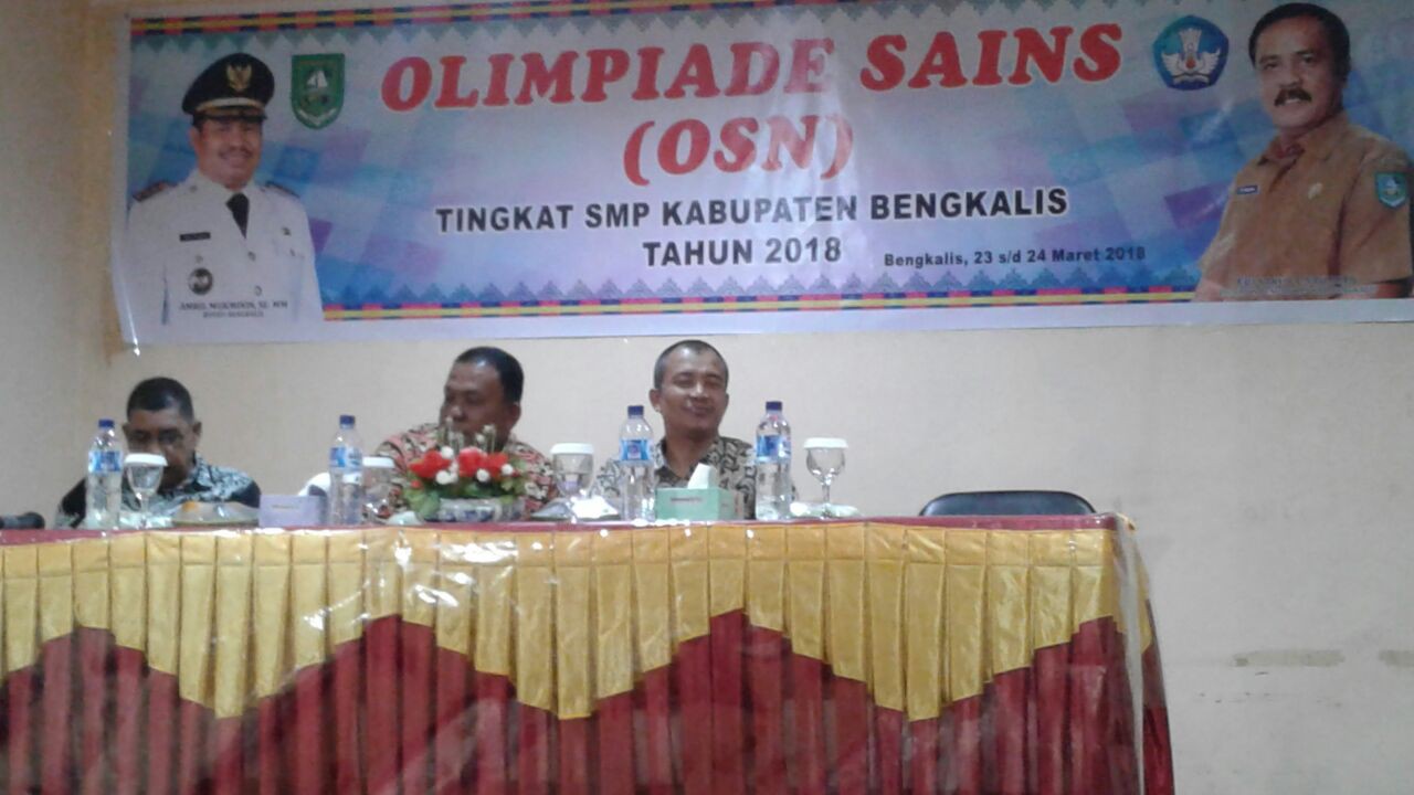 SELEKSI OLIMPIADE SAINS NASIONAL (OSN) SMP/ MTs KABUPATEN BENGKALIS TAHUN 2018