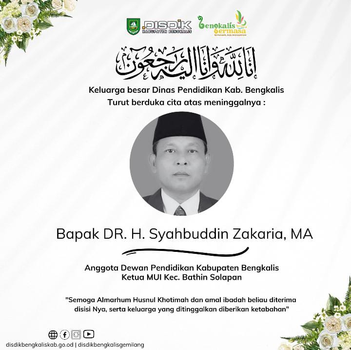Syahbuddin Zakaria Anggota Dewan Pendidikan Tutup Usia, Kadisdik Bengkalis Sampaikan Belasungkawa