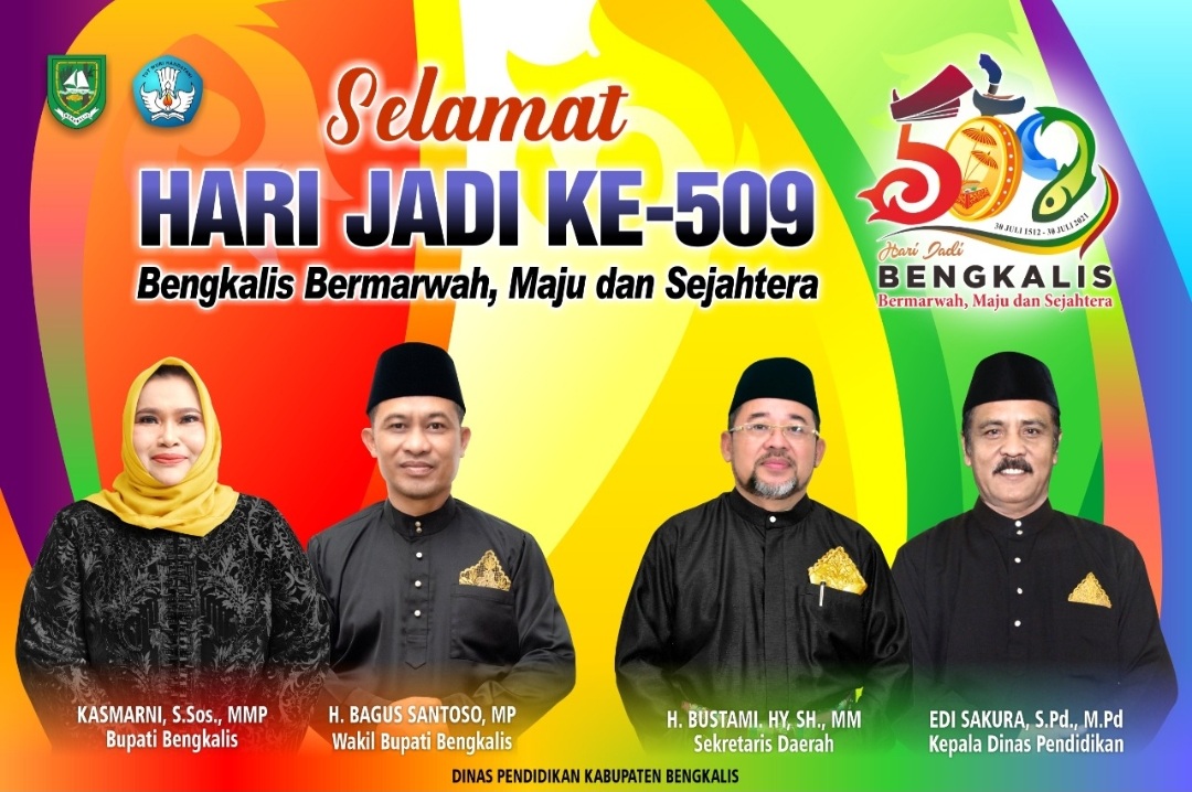 Kadisdik Edi Sakura : Selamat Hari Jadi Bengkalis Ke-509